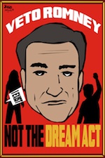 Thumbnail image for Veto Romney, not the DREAM Act