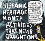 Thumbnail image for Hispanic Heritage Month activities that never caught on (toon)