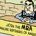 Thumbnail image for Join the Manure Refiners of America MRA (toon)